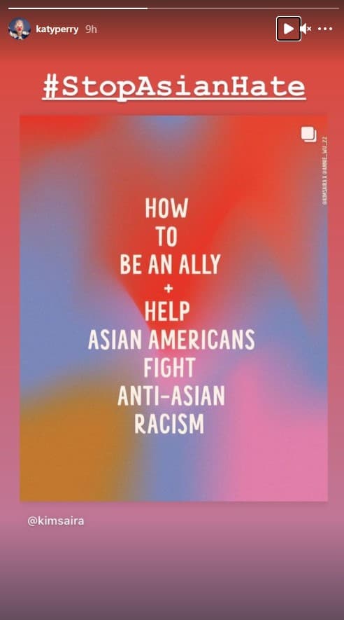 美國樂壇天后凱蒂佩芮（Katy Perry）在社交軟體打出「停止仇恨（#StopAsianHate）」的標籤。（翻攝自凱蒂佩芮IG）